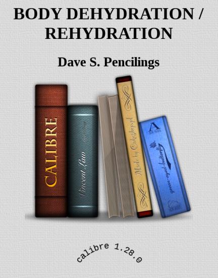 BODY DEHYDRATION / REHYDRATION