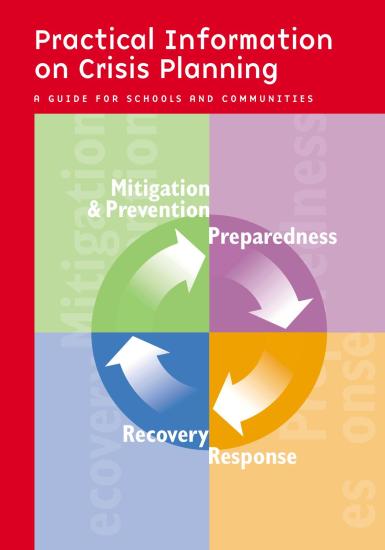 Practical Information on Crisis Planning: A Guide for Schools and Communities (PDF)