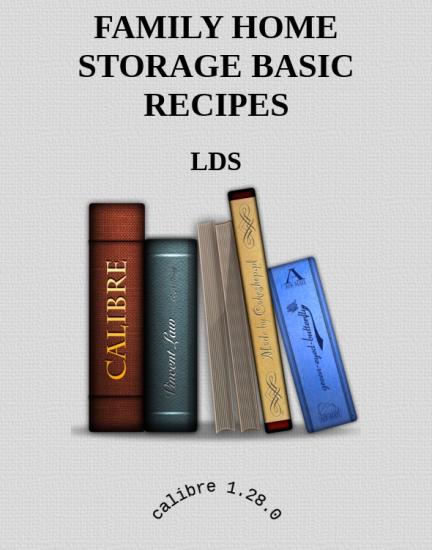 FAMILY HOME STORAGE BASIC RECIPES